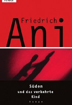 Süden und das verkehrte Kind