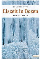 Eiszeit in Bozen