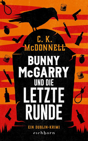Bunny McGarrys letzte Runde (Ein Dublin-Krimi 4)