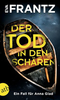 Der Tod in den Schären (Ein Fall für Anna Glad 2)