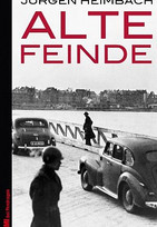 Alte Feinde