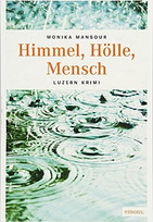 Himmel, Hölle, Mensch