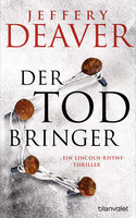 Der Todbringer (Lincoln Rhyme 14)
