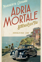 Adria mortale: Bittersüßer Tod