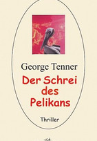 Der Schrei des Pelikans