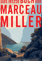 Das letzte Buch von Marceau Miller