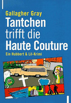 Tantchen trifft die Haute Couture