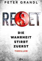 Reset - Die Wahrheit stirbt zuerst