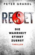 Reset - Die Wahrheit stirbt zuerst