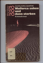Mallorca sehen und dann sterben