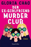 Der Ex-Girlfriend Murder Club