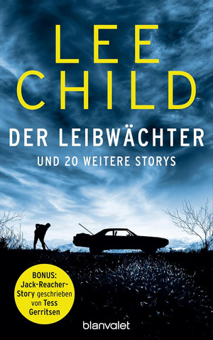 Der Leibwächter - und 20 weitere Storys