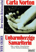 Unbarmherzige Samariterin