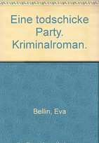 Eine todschicke Party