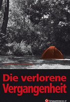 Die verlorene Vergangenheit