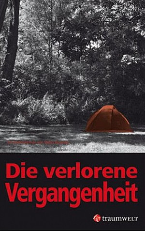 Die verlorene Vergangenheit