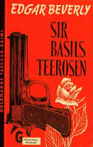 Sir Basils Teerosen