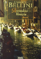 Arrivederci Venezia