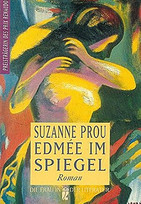 Edmée im Spiegel