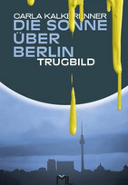 Die Sonne über Berlin