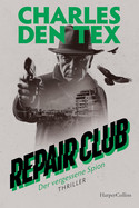 Repair Club (3) - Der vergessene Spion