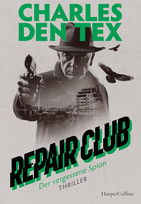 Repair Club (3) - Der vergessene Spion