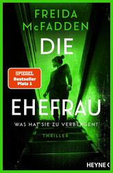 Die Ehefrau - Was hat sie zu verbergen?
