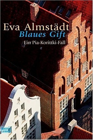 Blaues Gift (Pia Korittki ermittelt 03)