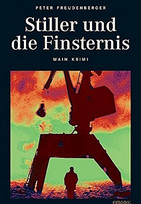 Stiller und die Finsternis