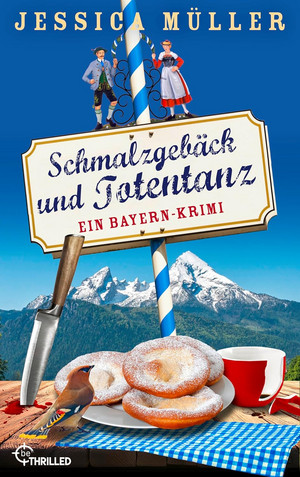 Schmalzgebäck und Totentanz: Ein Bayern-Krimi (Hauptkommissar Hirschberg 9)