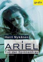 Ariel. Tod der Spinnenfrau
