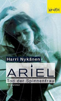 Ariel. Tod der Spinnenfrau