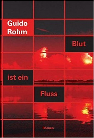 Blut ist ein Fluss