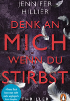 Denk an mich, wenn du stirbst