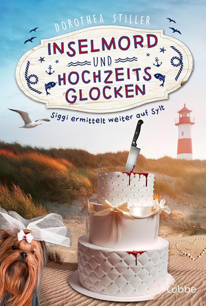 Inselmord & Hochzeitsglocken (Siggi ermittelt auf Sylt 3)