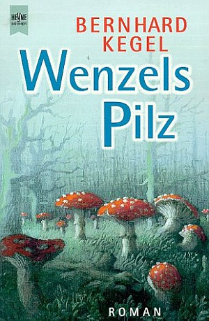 Wenzels Pilz