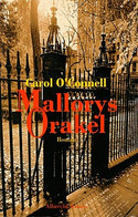 Mallorys Orakel / Ein Ort zum Sterben
