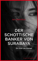 Der schottische Bankier von Surabaya