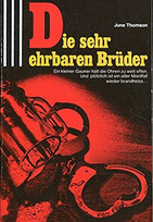 Die sehr ehrbaren Brüder