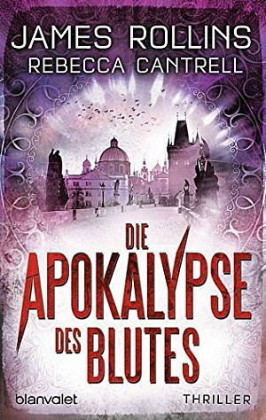 Die Apokalypse des Blutes