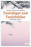 Tunichtgut und Tunichtböse