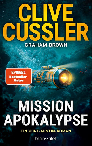 Mission Apokalypse (Die Kurt-Austin-Abenteuer 21)