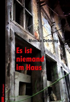 Es ist niemand im Haus