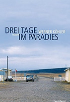 Drei Tage im Paradies