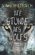 Die Stunde des Wolfs
