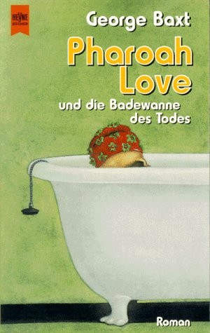 Pharoah Love und die Badewanne des Todes