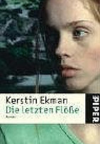Die letzten Flöße
