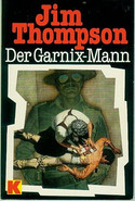 Der Garnix-Mann / Kein ganzer Mann