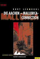Die Aachen-Mallorca-Connection