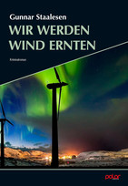 Wir werden Wind ernten (Varg Veum 17)